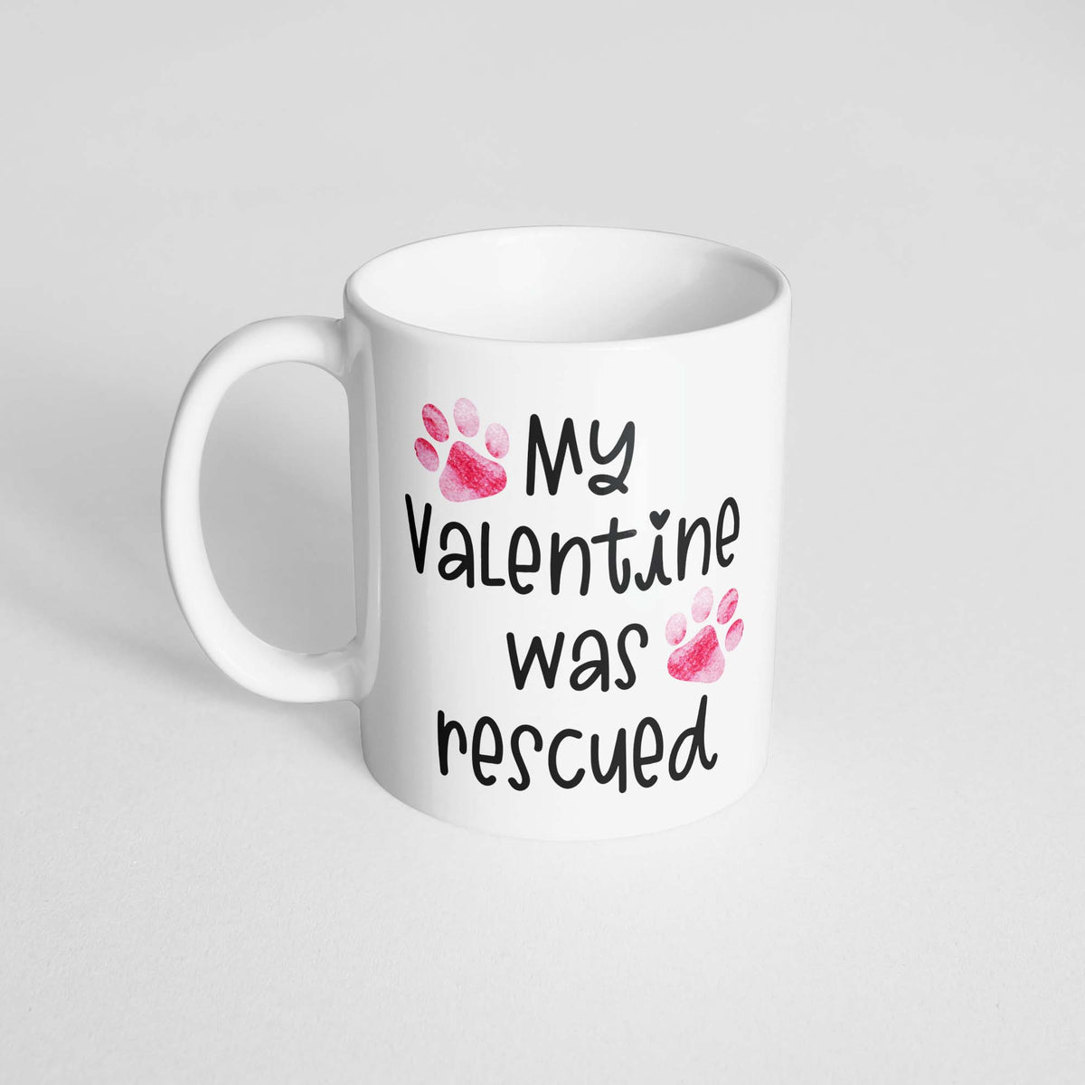 My Valentine was Rescued Mug