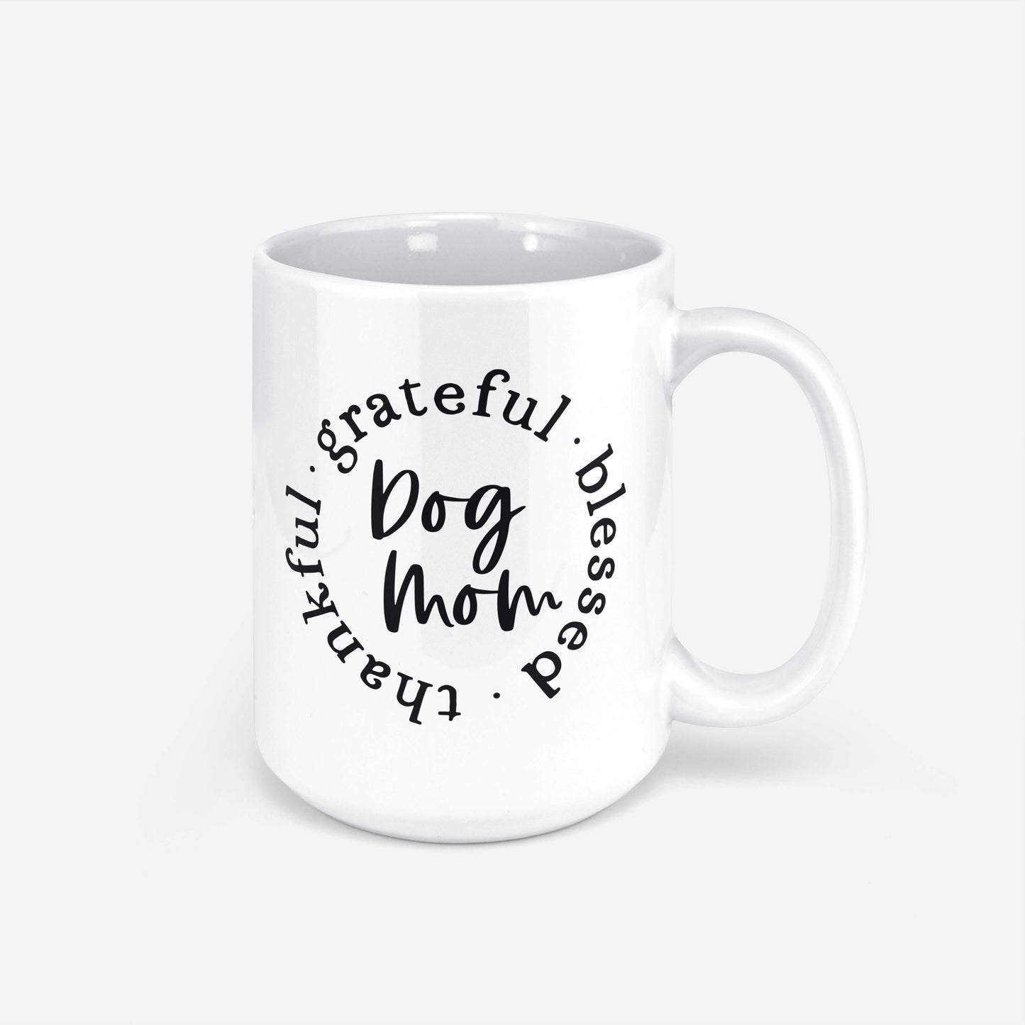 Grateful Thankful Blessed Dog Mom Mug