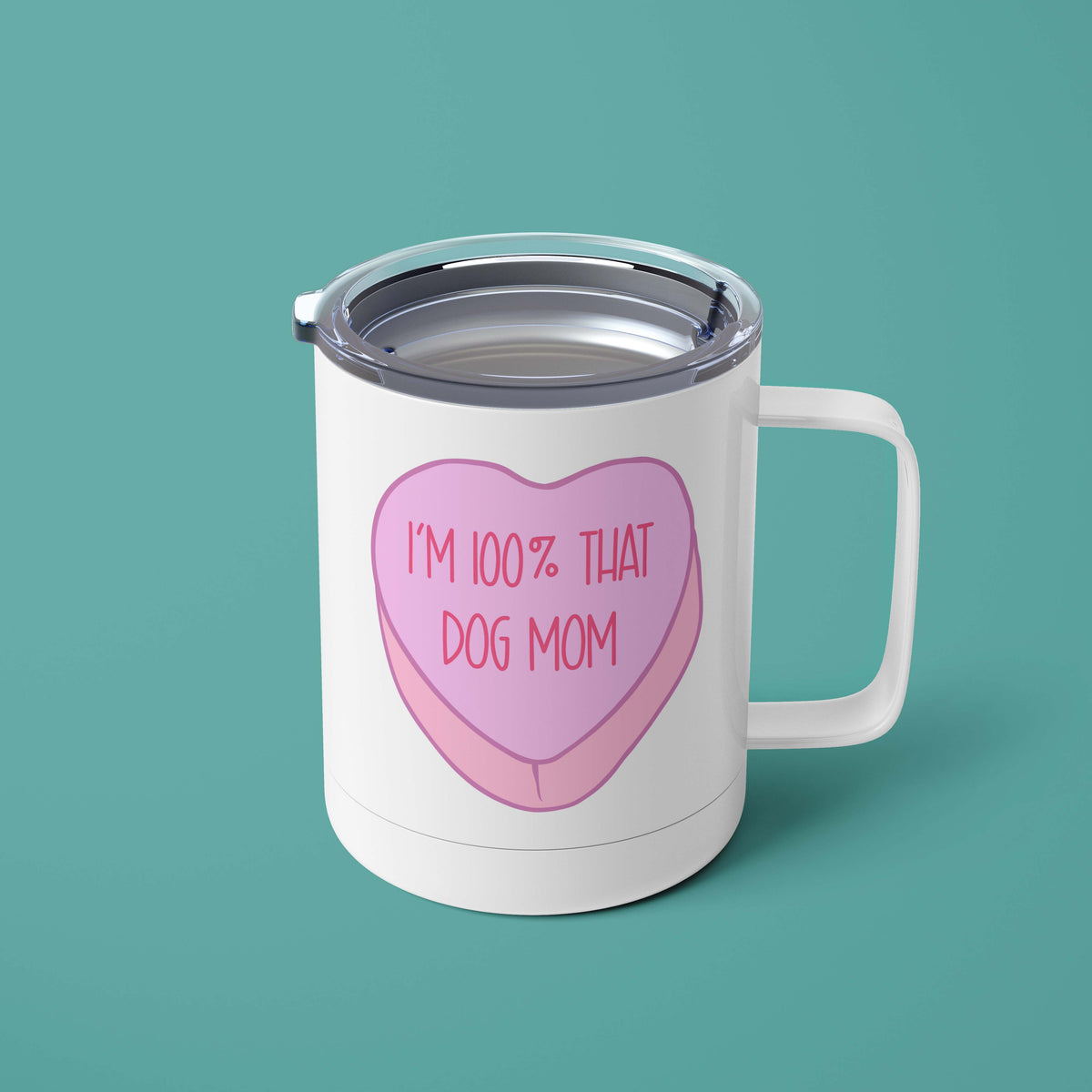 I'm 100% That Dog Mom Heart Mug
