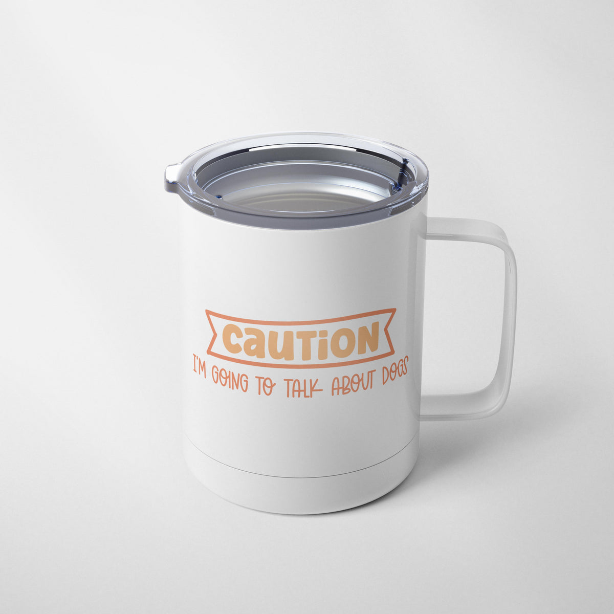CAUTION: I'm Going to Talk About Dogs Mug