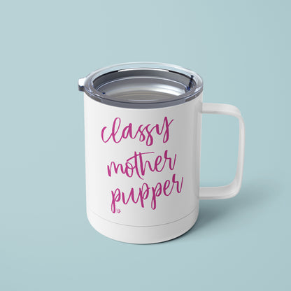 Classy Mother Pupper Mug - The Dapper Paw