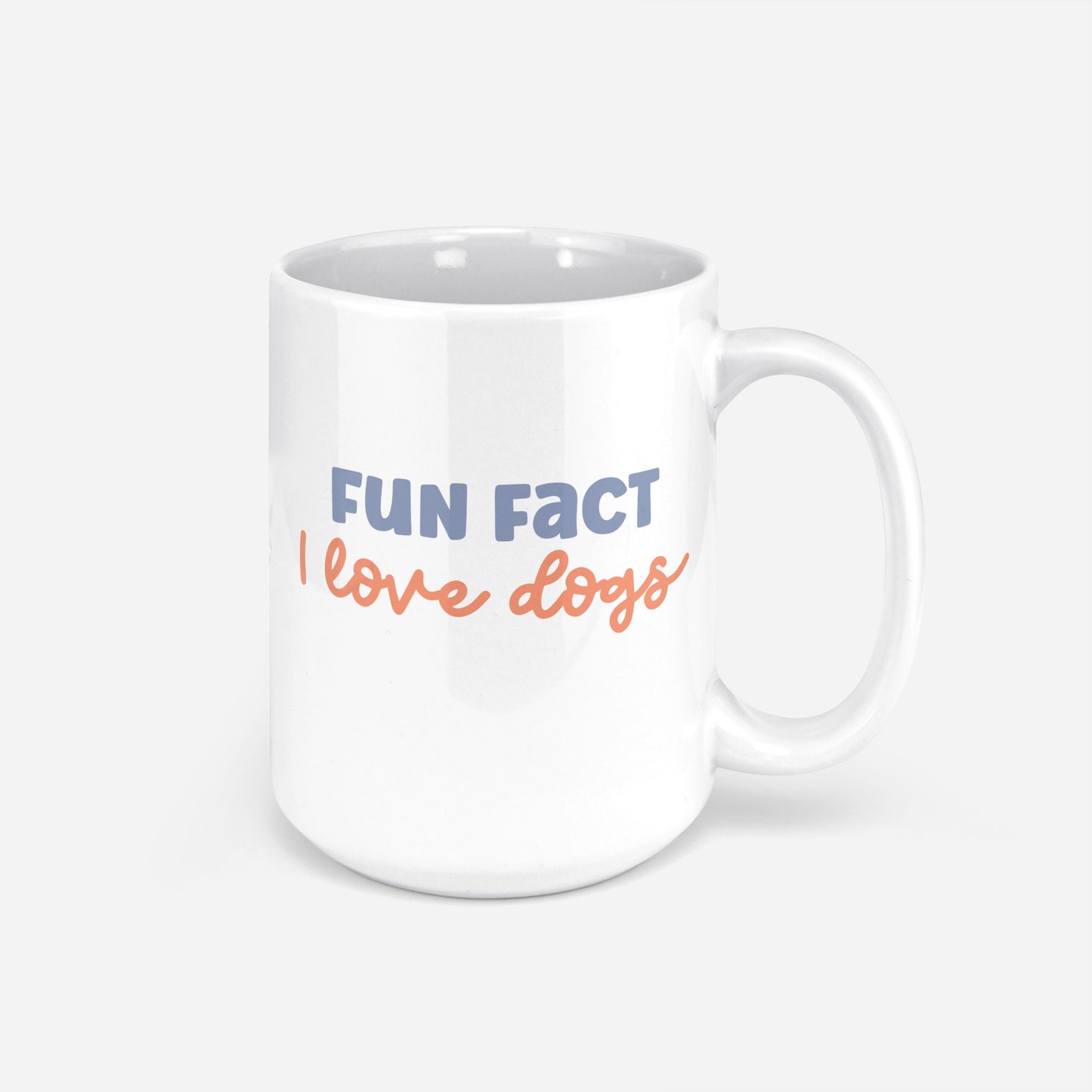 Fun Fact: I Love Dogs Mug