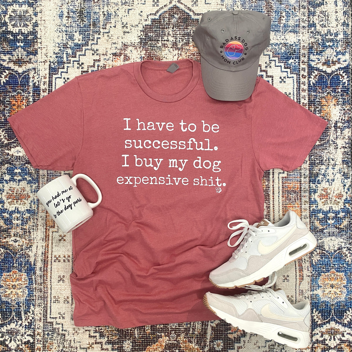 I Have To Be Successful Tee | DP1030
