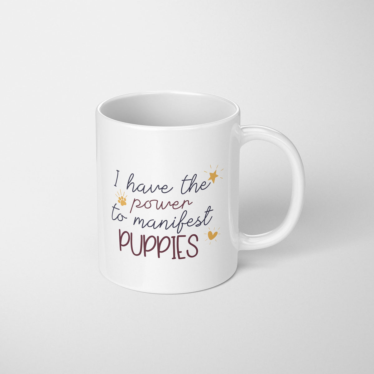 Power to Manifest Puppies Mug