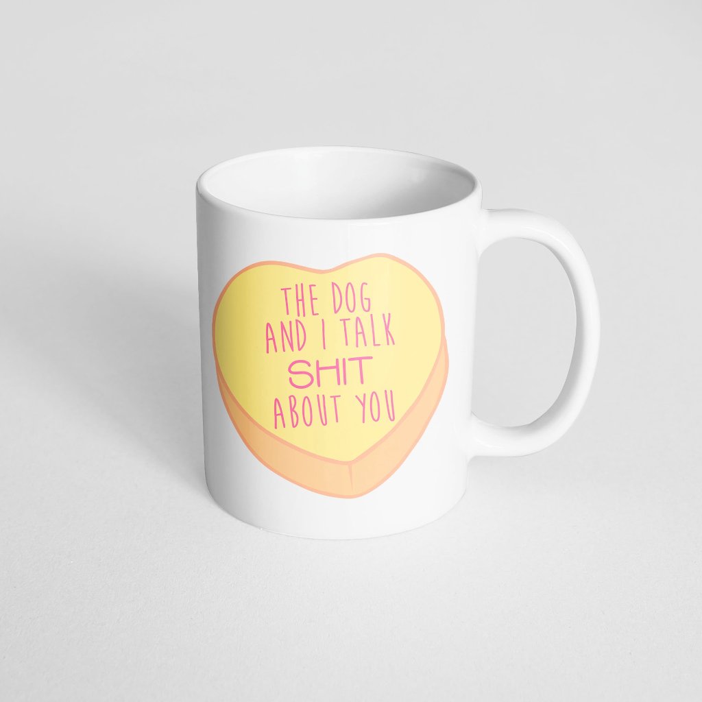The Dog and I Talk Shit Coffee Mug - The Dapper Paw